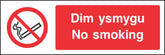 Dim ysmygu No smoking Sign